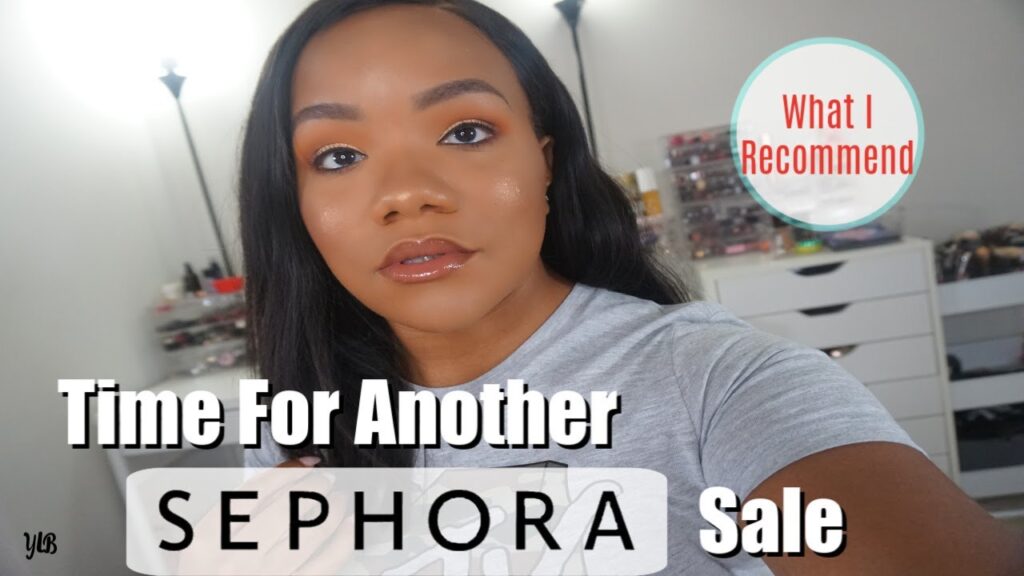SEPHORA SALE RECOMMENDATIONS AND SHOPPING LIST // SEPHORA SUMMER VIB SALE 2019