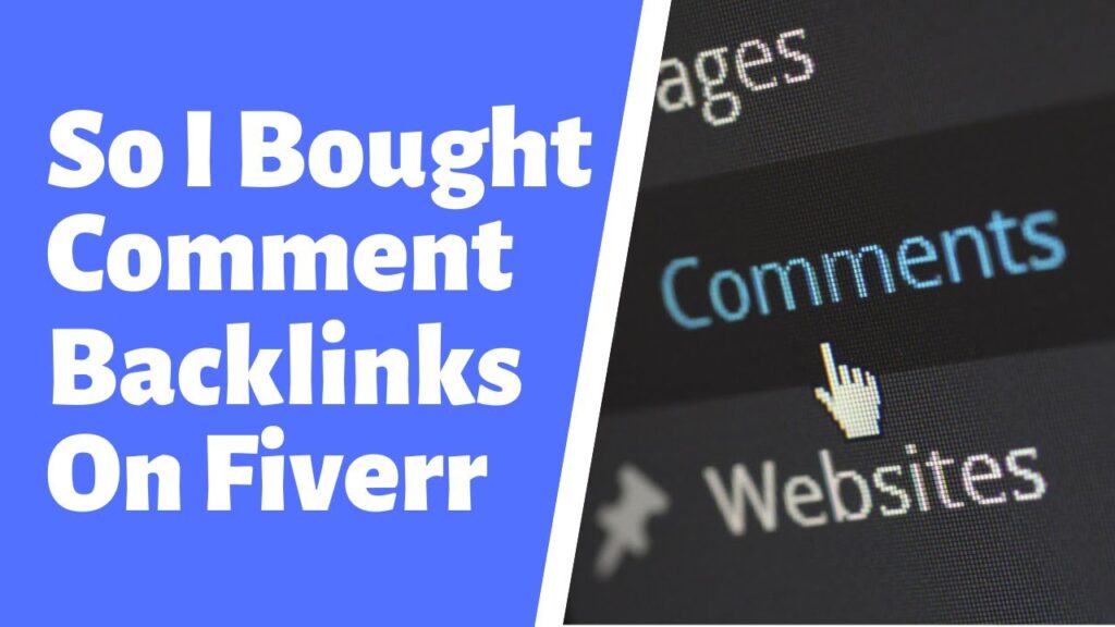 So I Bought Blog Comment Backlinks On Fiverr... - Fiverr Blog Comment Backlink Review!