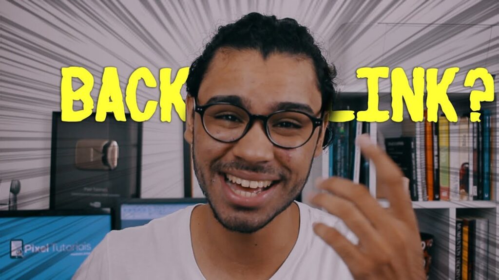 Vale a pena comprar backlinks? Como chegar no topo de buscas do Google| Pixel Tutoriais