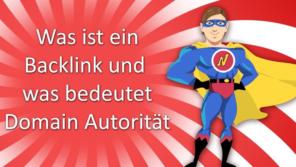 Was ist ein Backlink und was bedeutet Domain Autorität