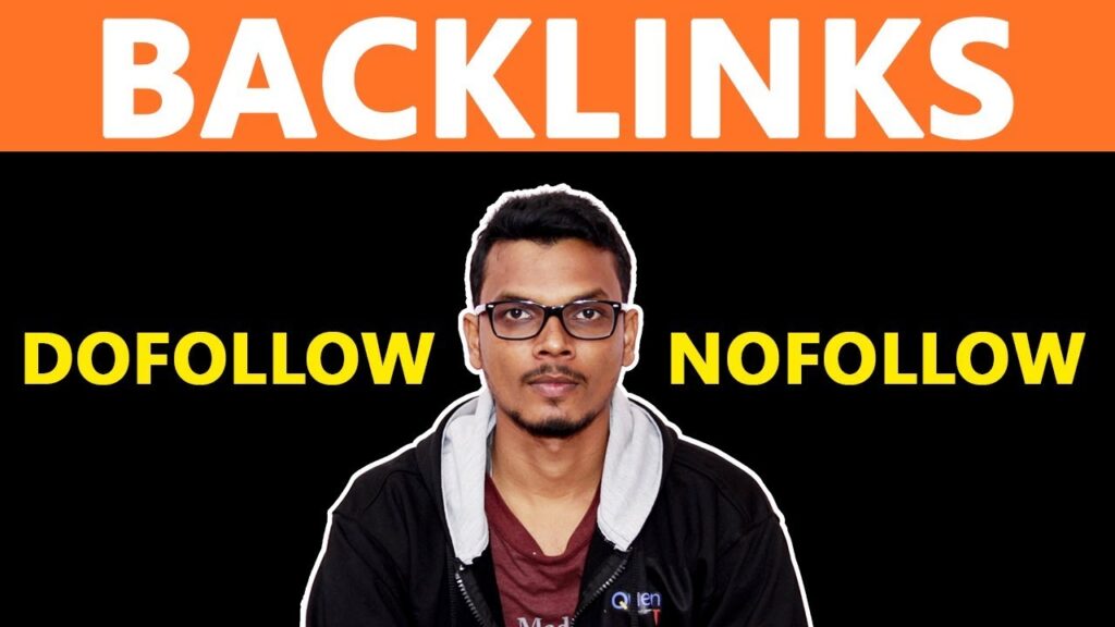 What are Dofollow & Nofollow Backlinks in SEO [Hindi]