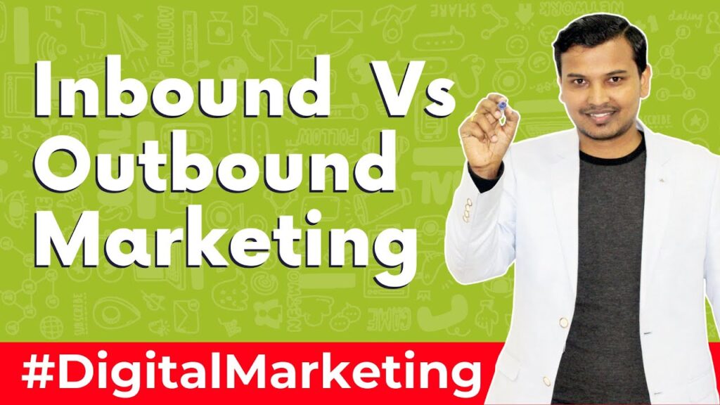 What is Digital Marketing | What is Inbound Marketing | Inbound Marketing Vs Outbound Marketing