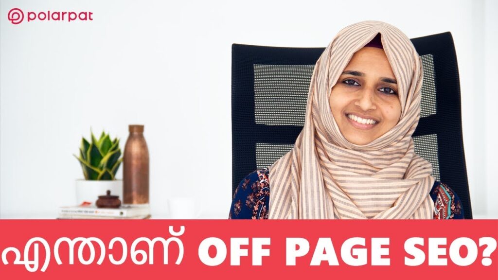 എന്താണ് OFF PAGE SEO..? | SEO Basics in Malayalam - Chapter-5-OFF-Page SEO