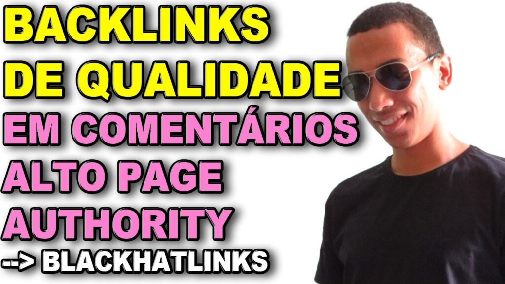 COMO COMPRAR BACKLINKS DE QUALIDADE COMENTÁRIOS ALTO PAGE AUTHORITY, SEO  [REPOSTADO]