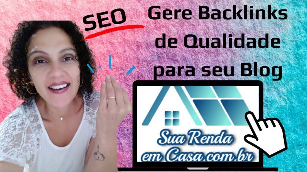 Como GERAR BACKLINKS - Aumente sua Autoridade no Marketing Digital