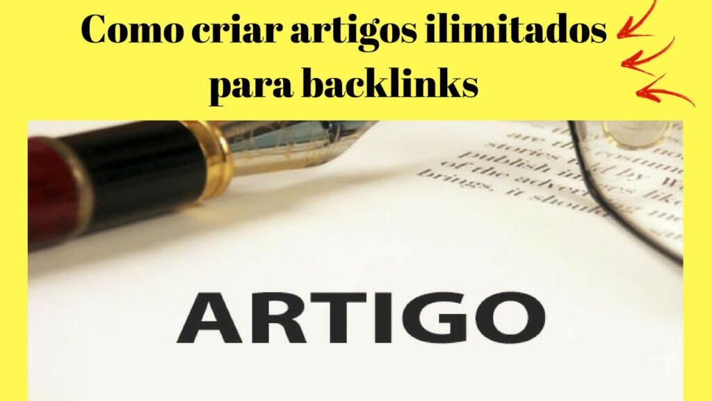 Como criar artigos ilimitados para backlinks