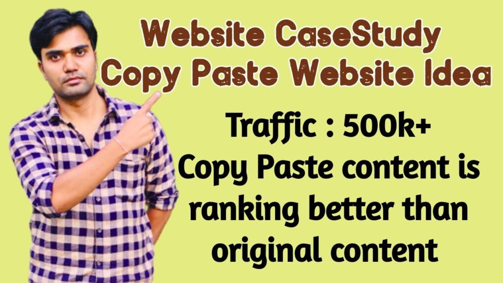 Copy Paste Website Idea - Backlink Website |  Copy content is ranking better than original content