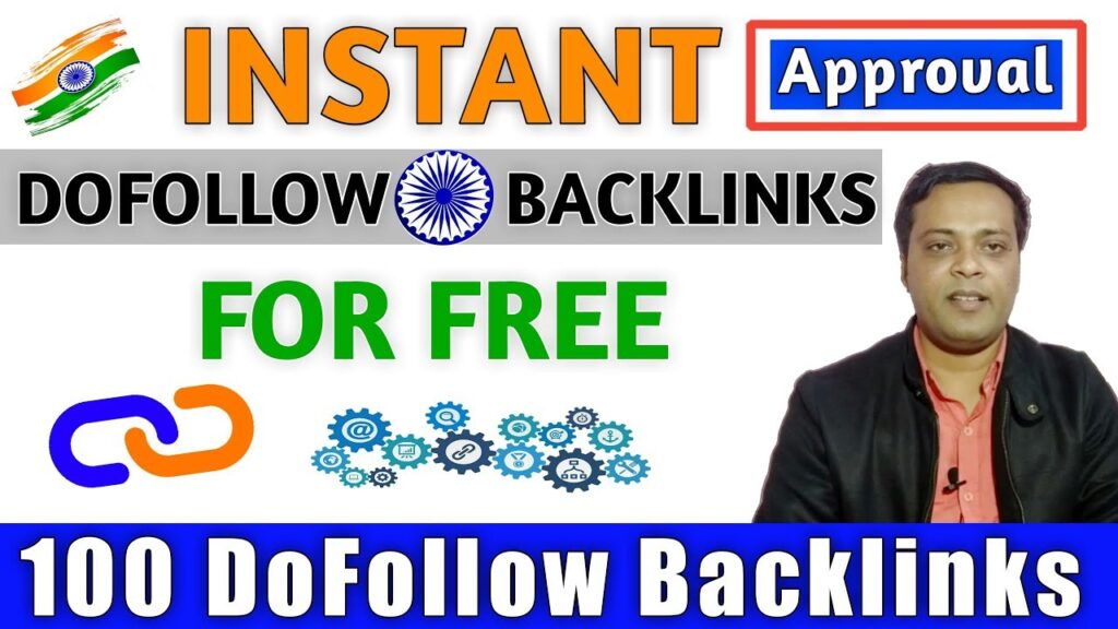 Dofollow Backlinks Instant Approval | Boost Website Traffic