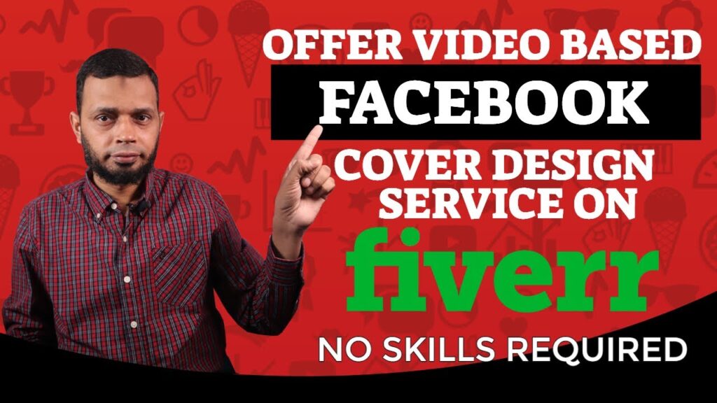 Fiverr Pakistan - Offer Video Facebook Cover Design Gig on Fiverr
