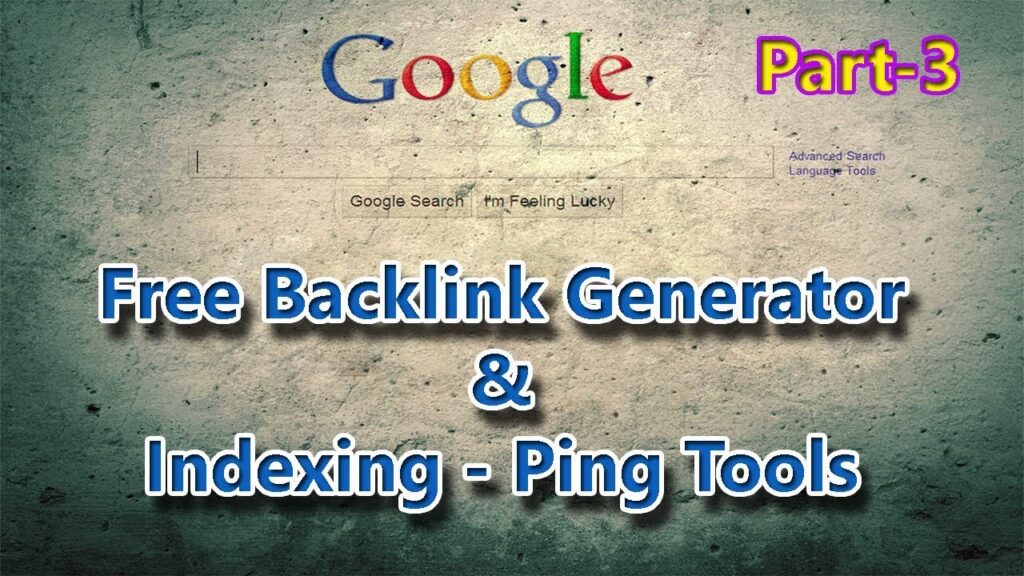 Free Backlink Generator & Ping Tools-3 | Rank For Google | Sports Affiliate Marketing Program