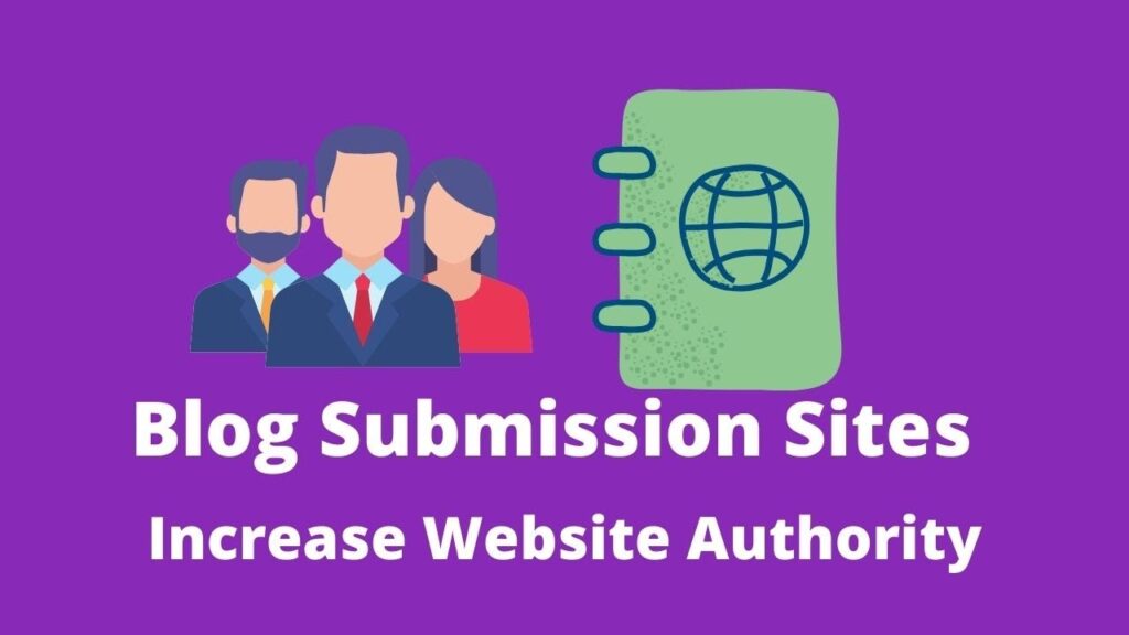 Free Blog Submission Sites | Increase Website Authority | Techno Haryana