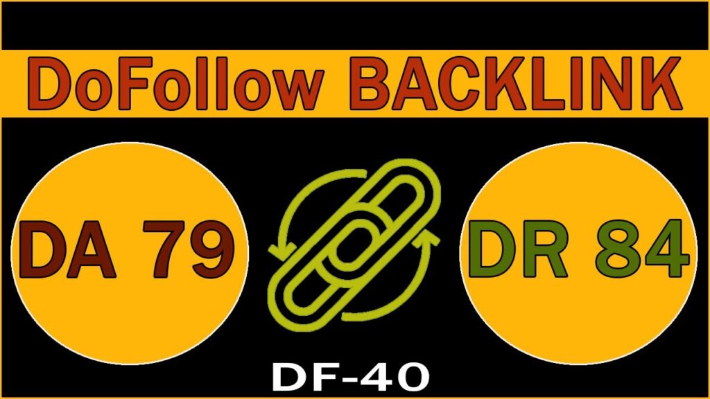 High Domain Authority Dofollow Backlink | DA 79 | DR 84