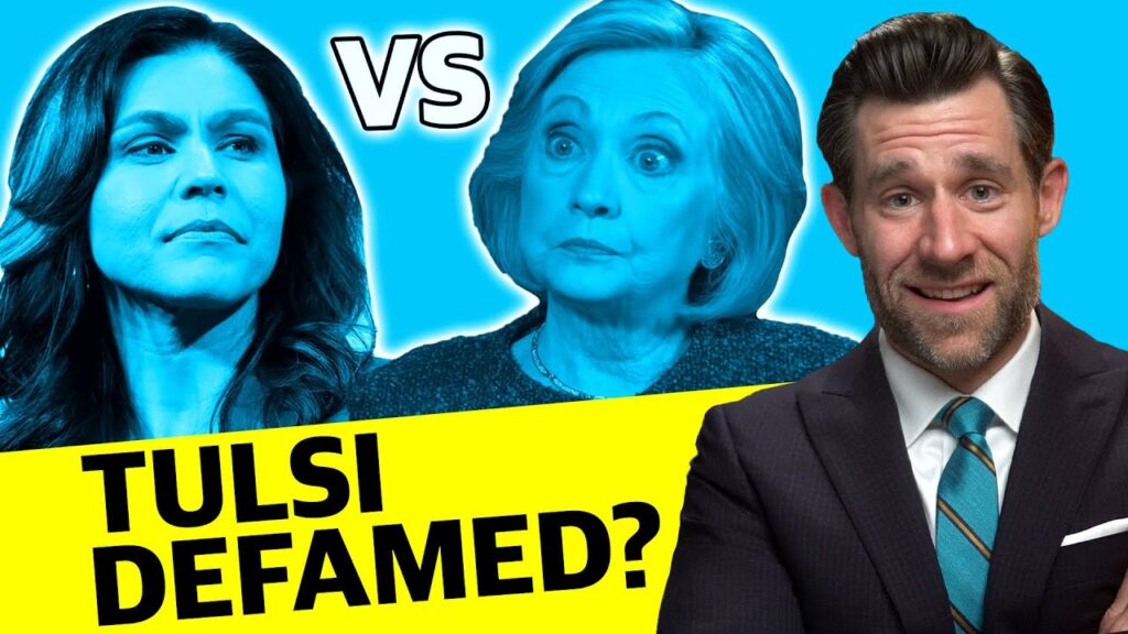 Hillary Clinton Defames Tulsi Gabbard or SLAPP LOLsuit? - Real Law Review