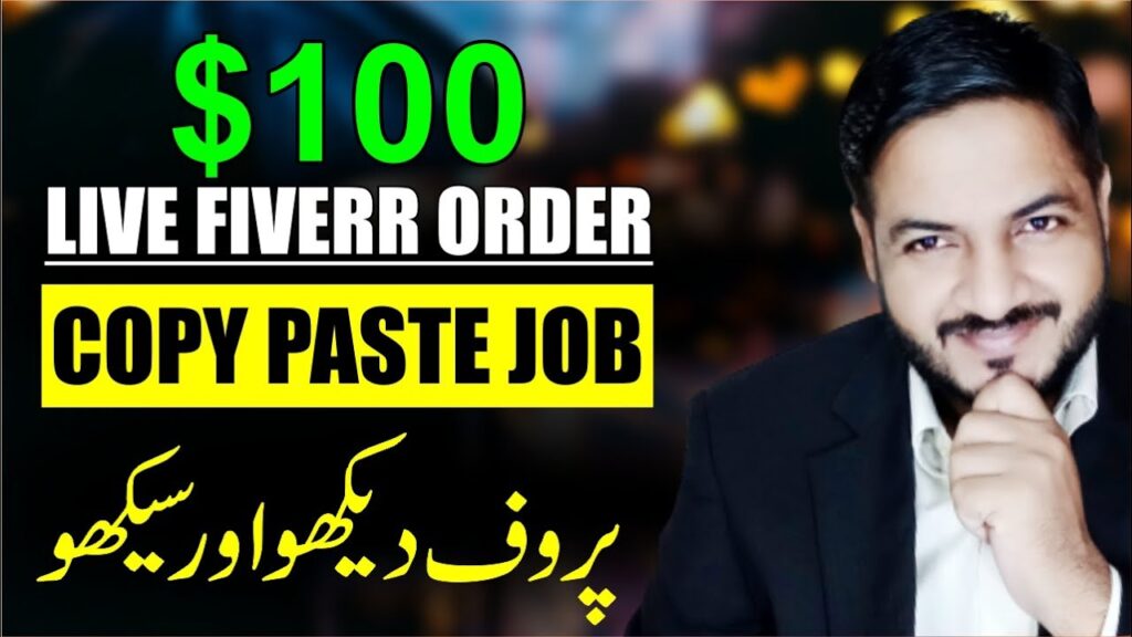 How I Earn $100 with Copy Paste Job (Live Fiverr Project) Faizan Tech