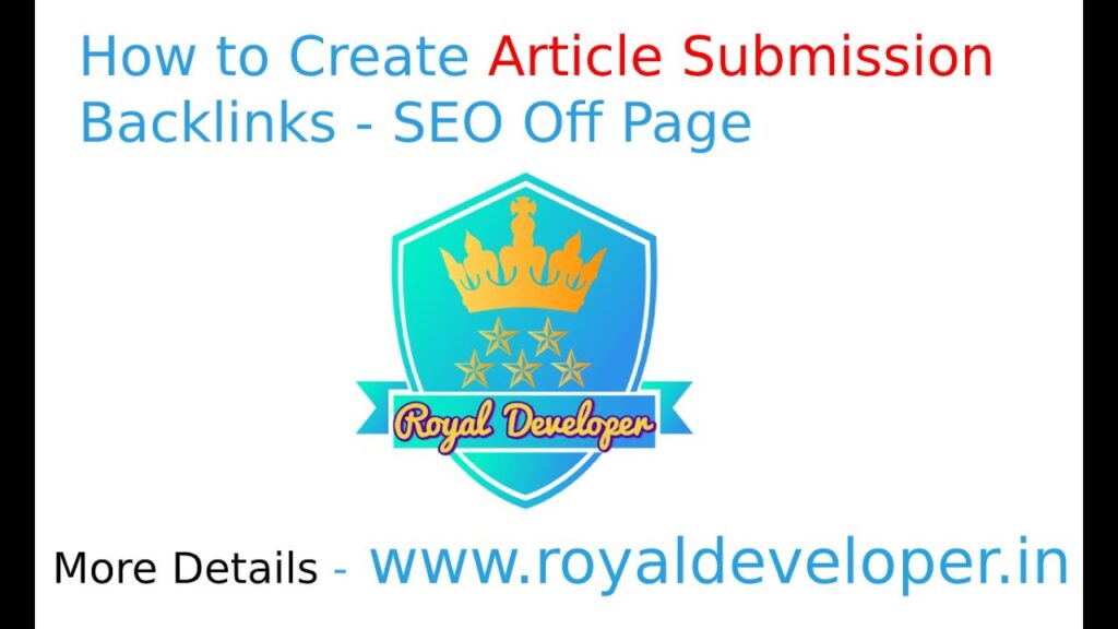 How to Create Article Submission Backlinks - SEO Off Page