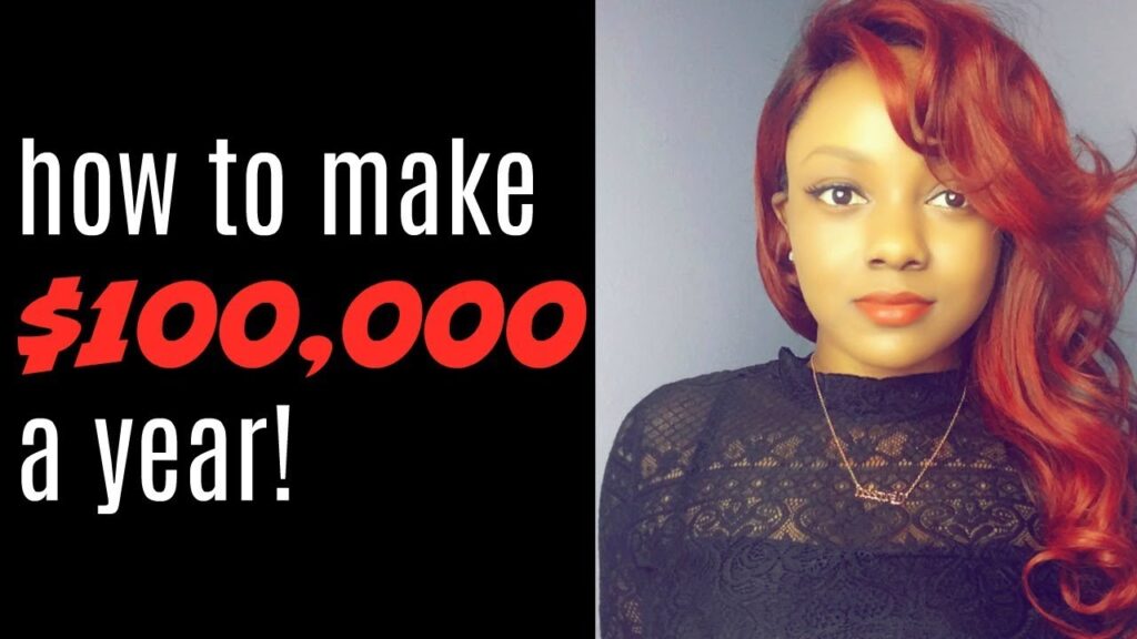 How to Make $100,000 a Year