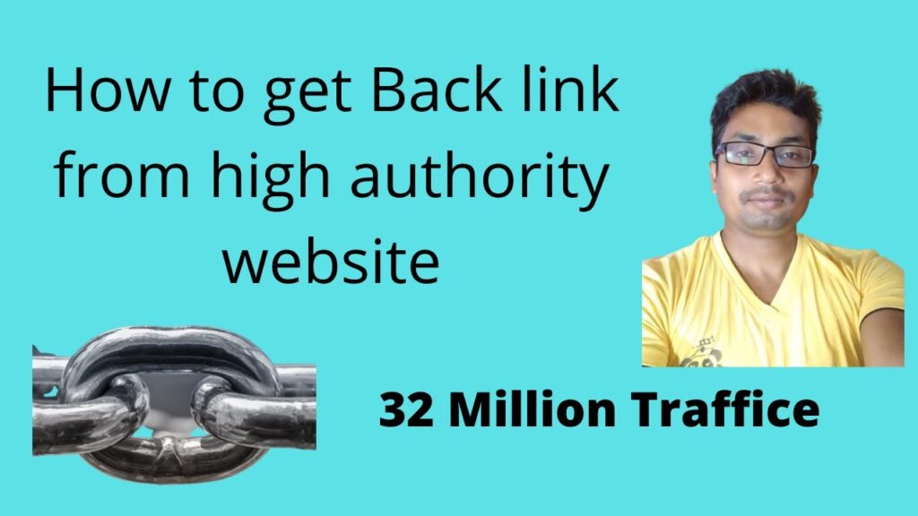 How to get Back link from high authority website// Website traffic around 32 million