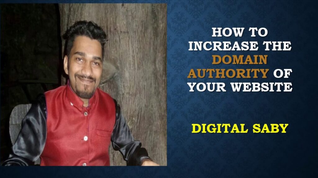 How to increase the domain authority of a website - Digital Saby