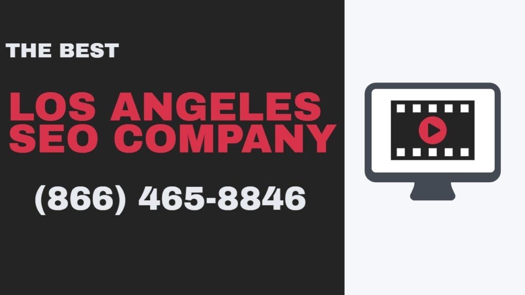 Los Angeles SEO Company | Call (866) 465-8846 For a Consultation Now