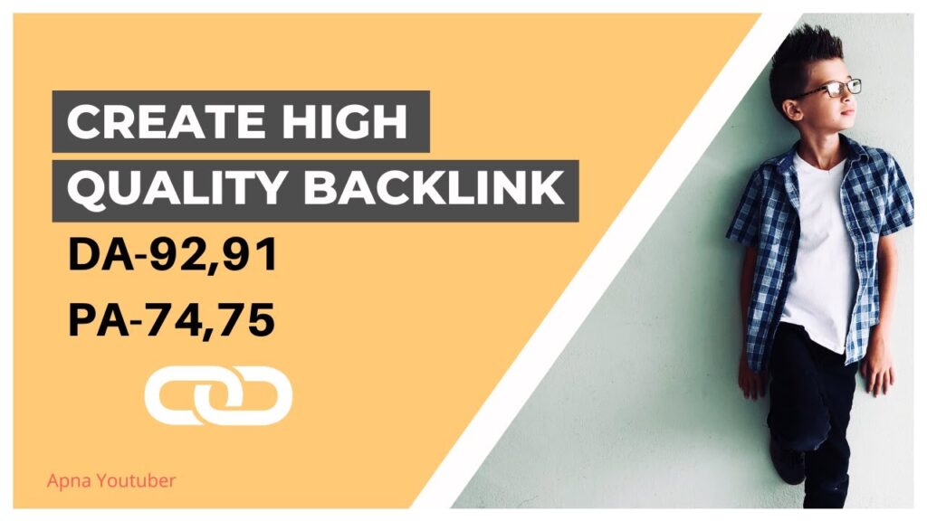 Make High Quality Backlinks and Rank up your Website in Hindi | Apna Youtuber