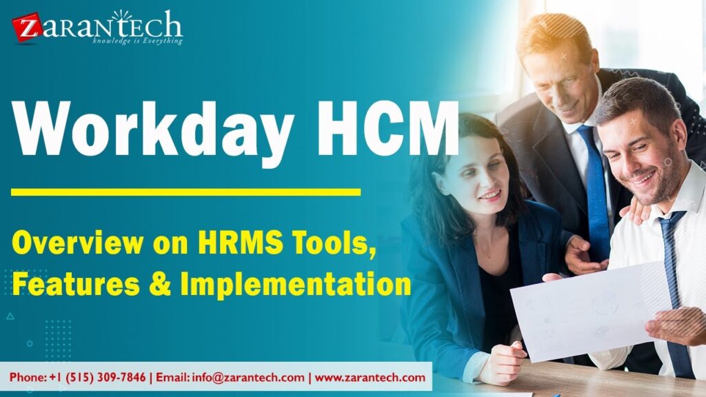 Overview on Workday HRMS Tools, Features and Implementation | ZaranTech