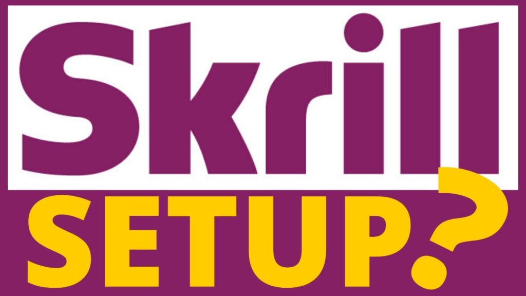 [SKRILL]  How To Setup -  Fund - Get Verified - Use for Passive Income - Affiliate Marketing