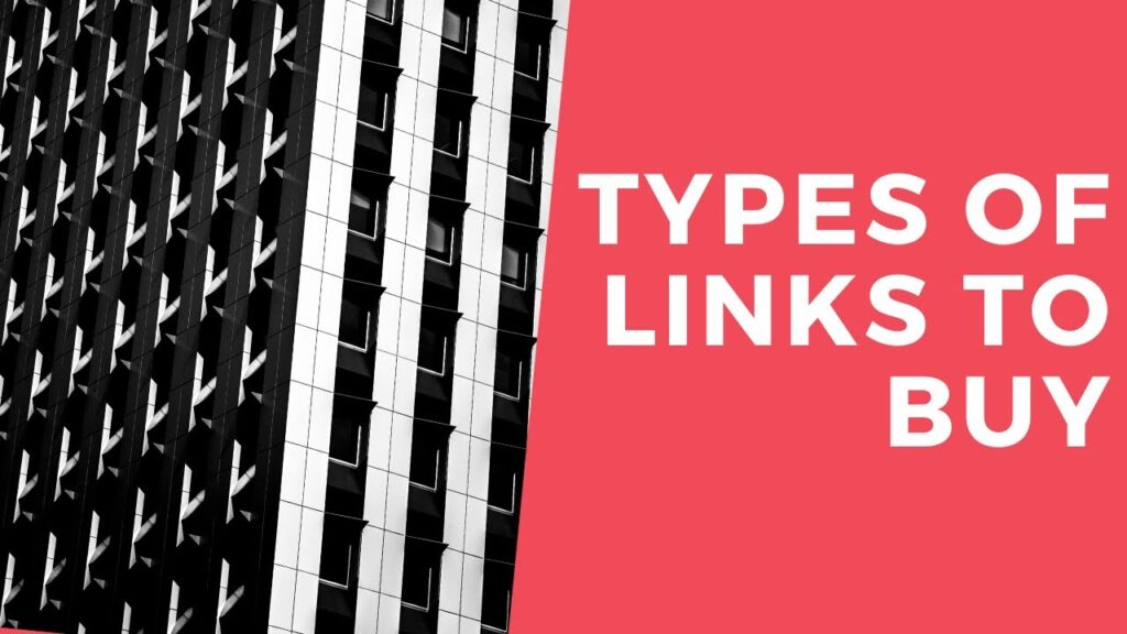 Should You Buy SEO Backlinks? Types of Quality Links