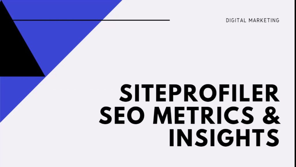 Siteprofiler | How to check domain authority and backlinks full tutorial-2020 | Digital Marketing