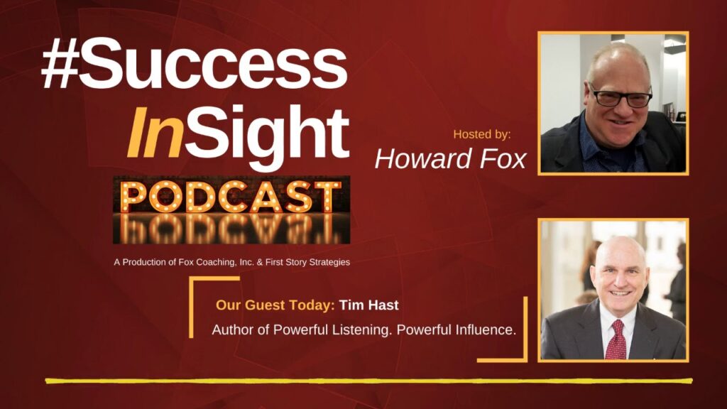 Tim Hast is the author of Powerful Listening. Powerful Influence