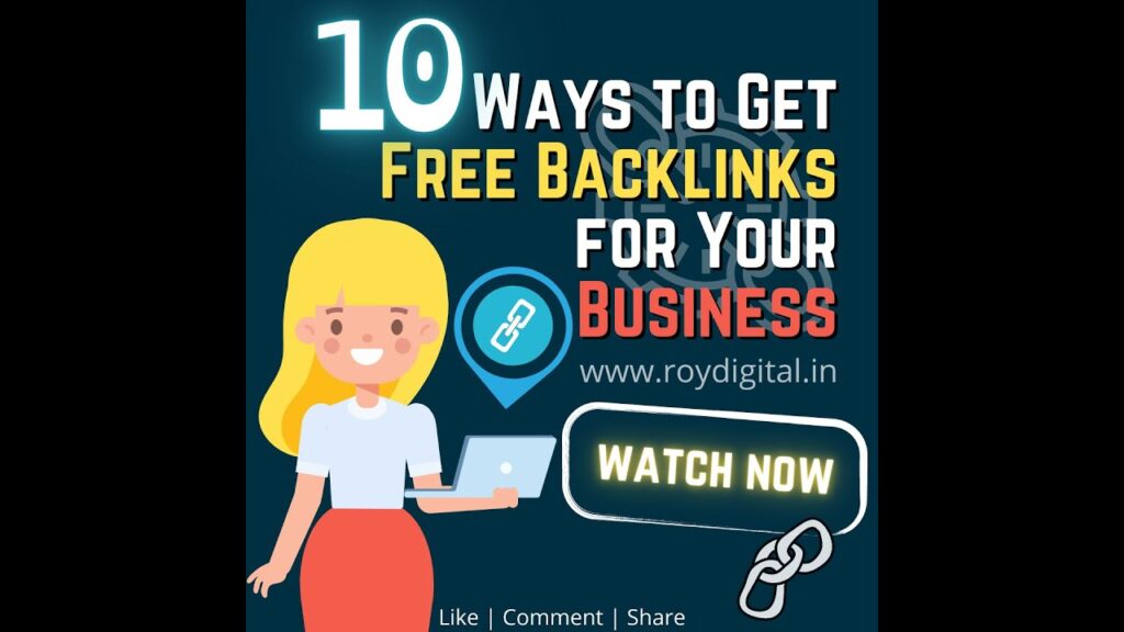 10 WAYS TO GET FREE BACKLINKS FOR YOUR BUSINESS