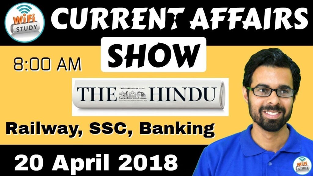 8:00 AM - CURRENT AFFAIRS SHOW 20th April | RRB ALP/Group D, SBI Clerk, IBPS, SSC, KVS, UP Police