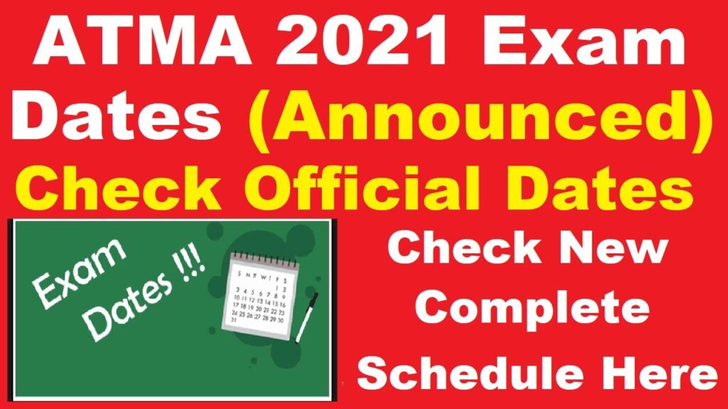 ATMA 2021 Dates (Announced) - Check Complete ATM 2021 Schedule - Application Releasing? Exam Date?