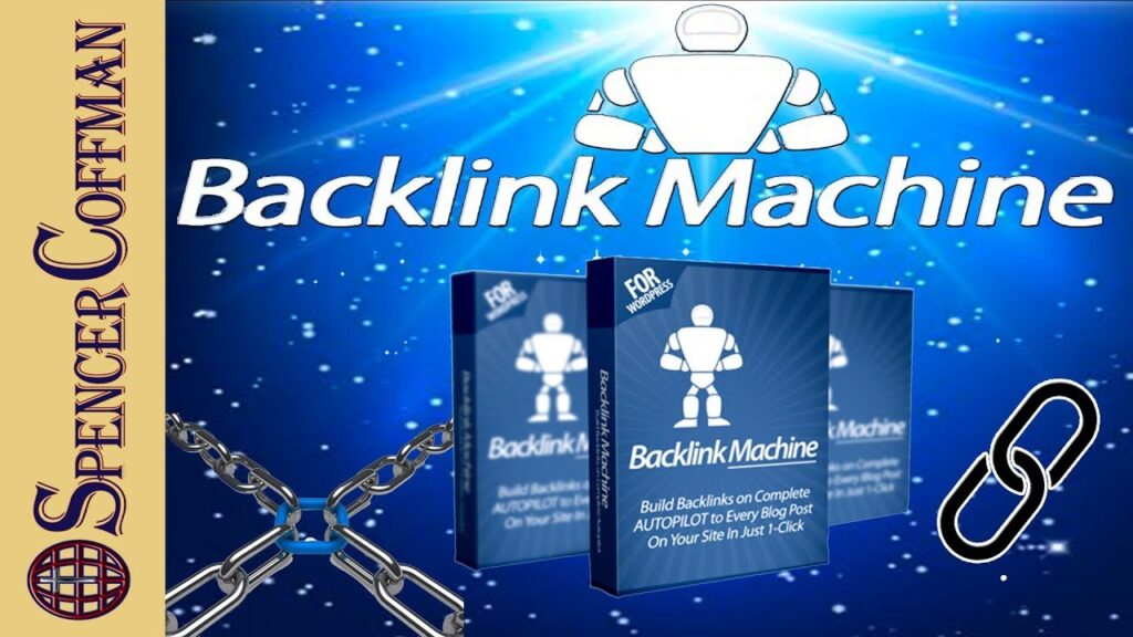 Backlink Machine Review - Get More Backlinks To Your Site - Spencer Coffman