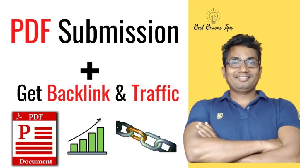 Increase Backlinks and Traffic To Your New Website By Submitting PDF