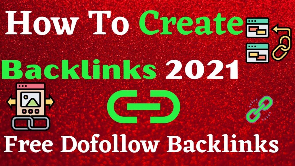 Link Building| High Quality Do Follow Backlinks [ Increase Traffic 2021]