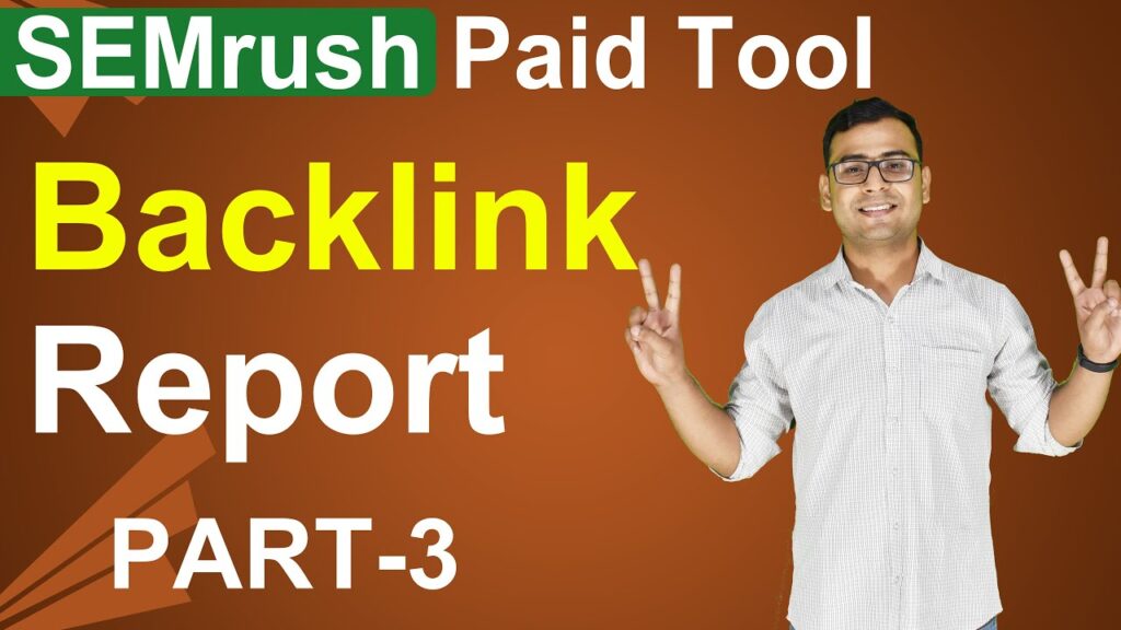 SEMrush Paid Tool -  Complete Backlink Report & Analysis | (in Hindi)