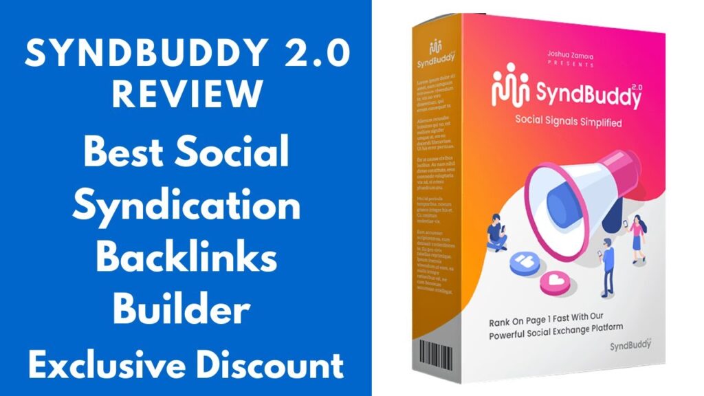 SyndBuddy 2.0 Review | Best Social Syndication Backlinks Builder