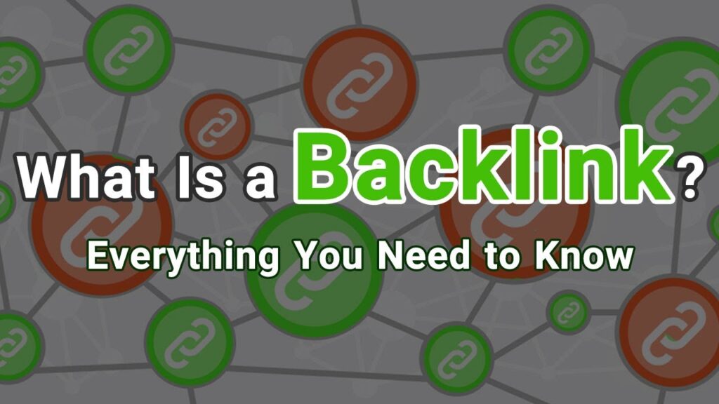 What Is a Backlink? Everything You Need to Know about Backlinks in 2021