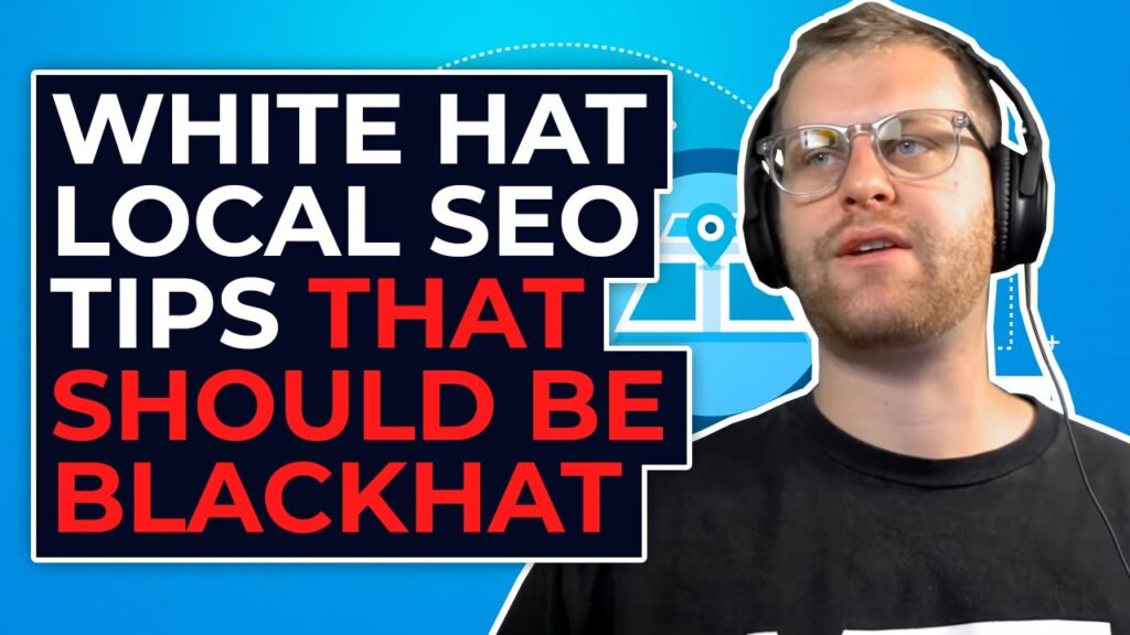 White Hat Local SEO Tips That Should Be Blackhat