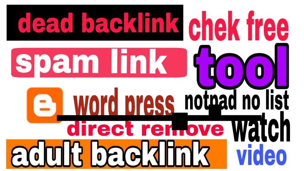 spam /dead backlink check free tool-remove dead backlink