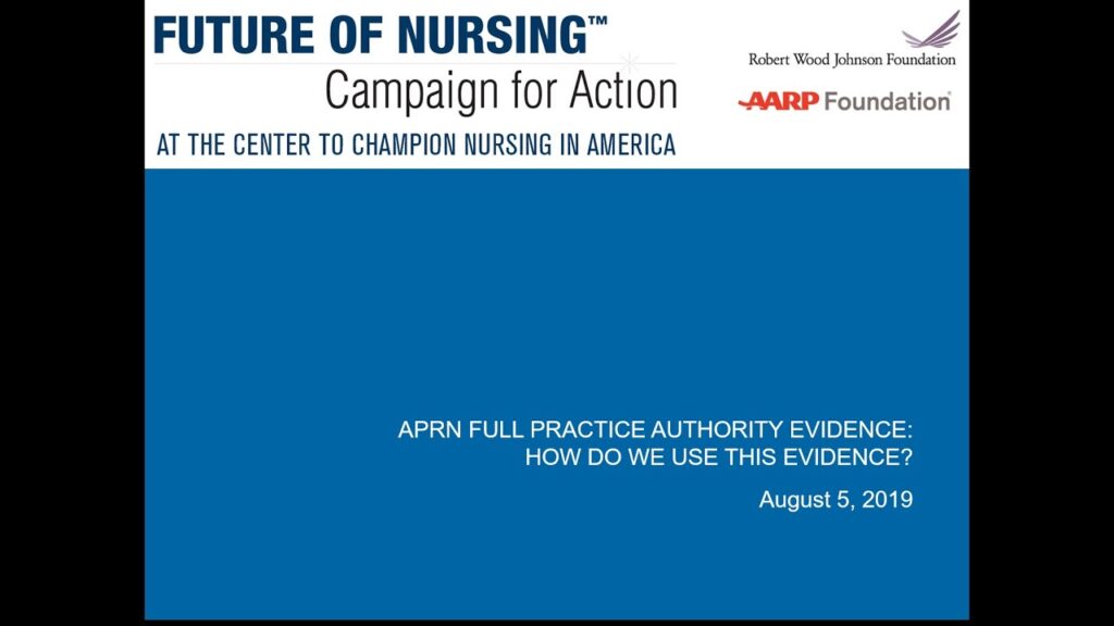 APRN Full Practice Authority Evidence: How Do We Use This Evidence?