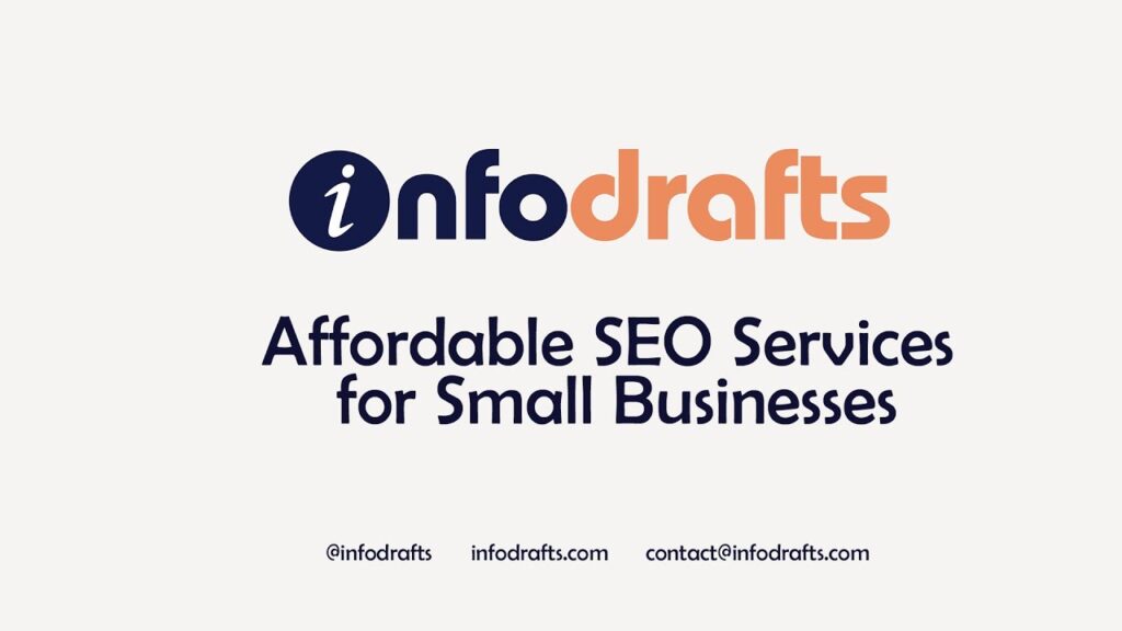 Affordable SEO Services for Small Business | Infodrafts Solutions
