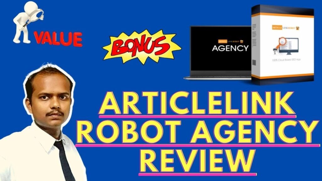 ArticleLinkRobot AGENCY Review |How You Can Generate 100+ Article Backlinks | review er