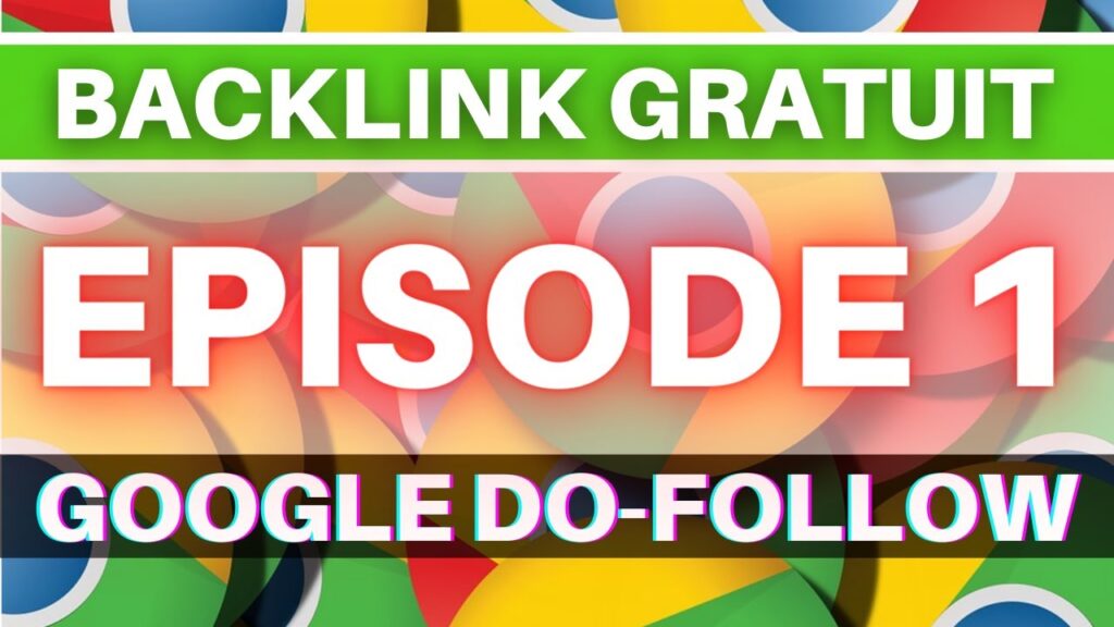 Backlink Gratuit #1 Google (No Follow) Formation SEO