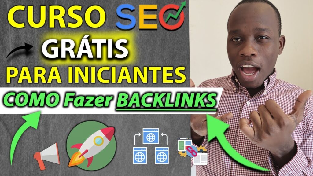 Como Criar Backlinks para Ranquear Seu Site no Google - Curso de SEO para Iniciantes Parte 3/4