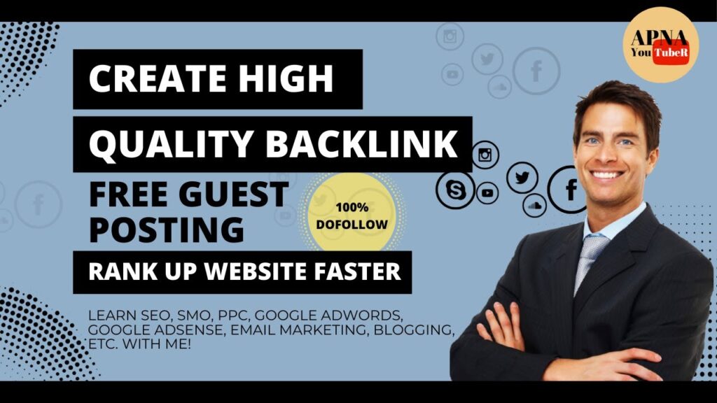 Get Dofollow Backlink From Guest posting site and Rank up fast your Website in Hindi | Apna Youtuber