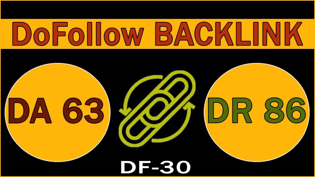 High Domain Authority Dofollow Backlink | DA 63 | DR 86