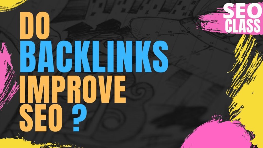 How To Get Backlinks ? How Do Backlinks Affect My SEO Rankings?