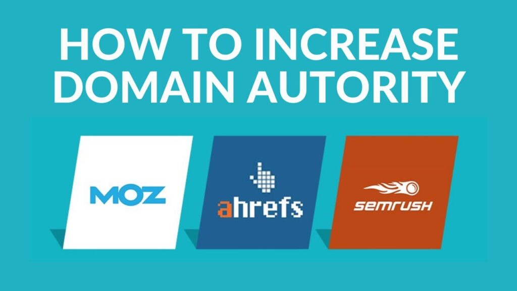 How To Increase Domain Authority, Increase Domain Rating
