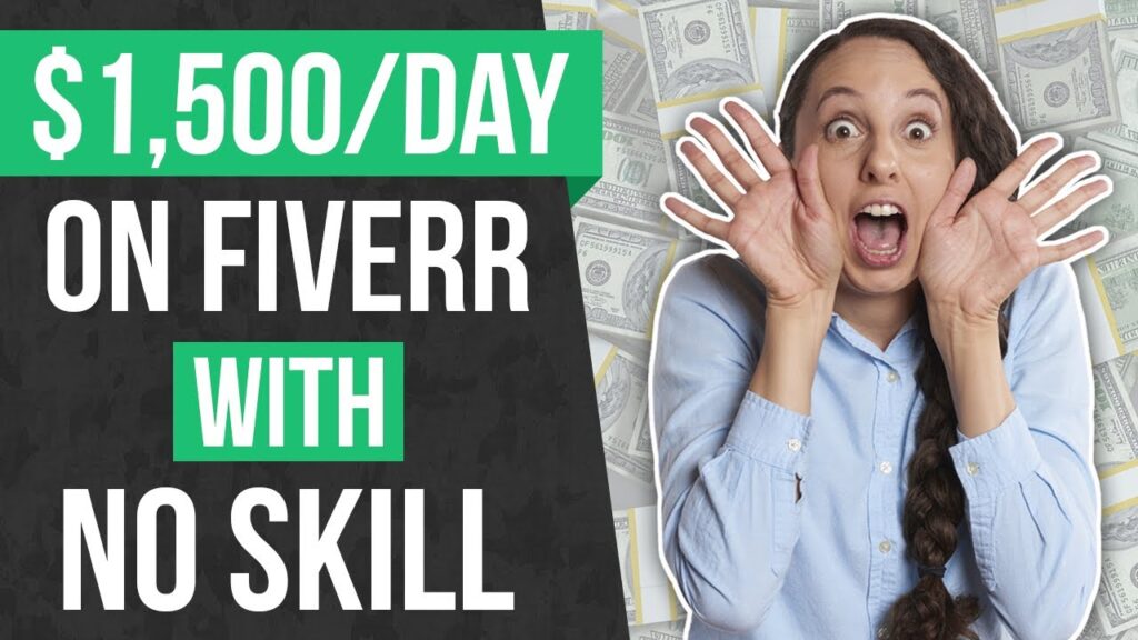 How To Make Money With Fiverr 2020 [$1500 Daily With no Skills]
